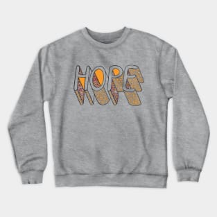 Hope - made of stars Crewneck Sweatshirt